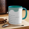 Empty Your Cup- 11oz Mug, Teal - With Poem and Overflowing Rim Design